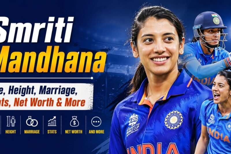 Smriti Mandhana: Age, Height, Marriage, Stats, Net Worth & More