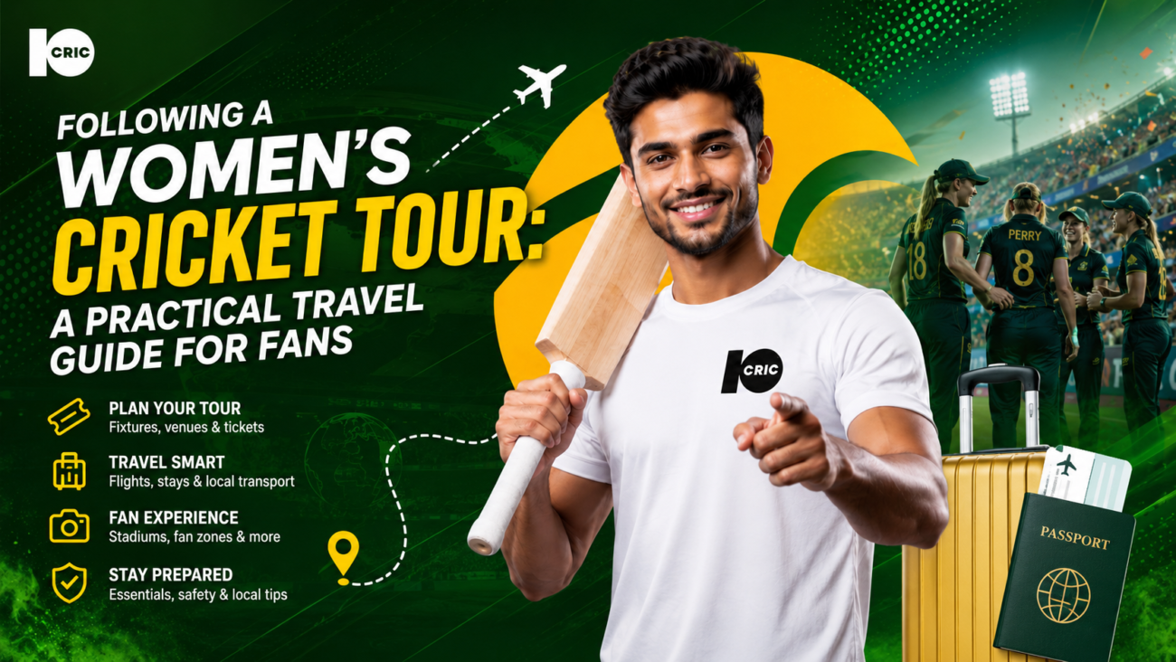 Following a women's cricket tour: a practical travel guide for fans