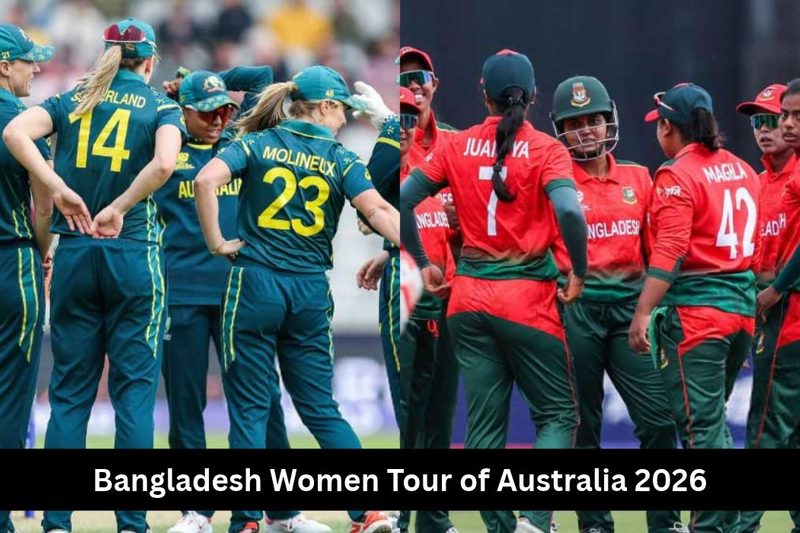 Bangladesh Women Tour of Australia 2026: Schedule, Dates, Teams & Venue